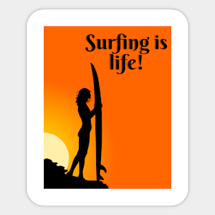 Surfing is Life Sticker